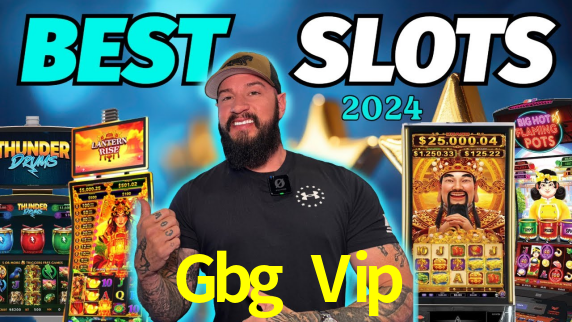 Gbg Vip,Gbg Bet